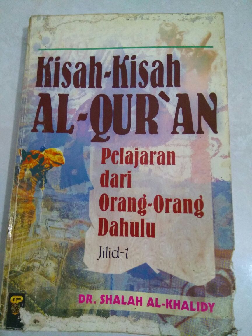 Kisah Dalam Al Qur An 1 Warta Pilihan